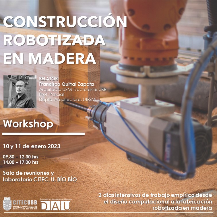 Workshop Construcción Robotizada en Madera